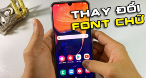 Cách đổi phông chữ trên điện thoại Android và iPhone